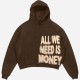 Unisex All We Need Is Money Pullover Hoodie Unisex All We Need Is Money Pullover Hoodie