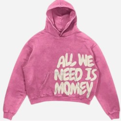 Unisex All We Need Is Money Pullover Hoodie